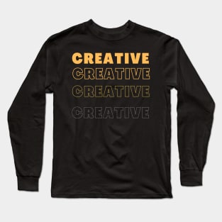 Creative typography design Long Sleeve T-Shirt